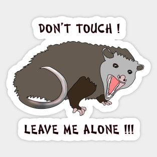 ANGRY OPOSSUM Sticker